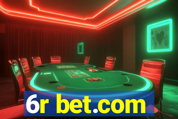 6r bet.com